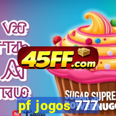 pf jogos 777